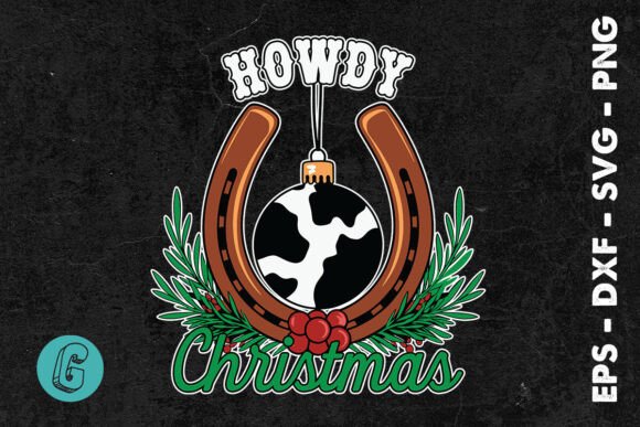 Christmas Howdy Christmas Western SVG Review